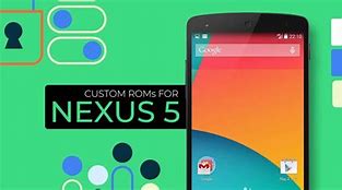 Image result for Custom OS Nexus 5 Android