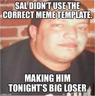 Image result for Sal Meme Template