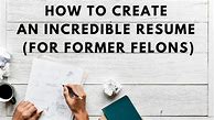 Image result for Resumes for Felons