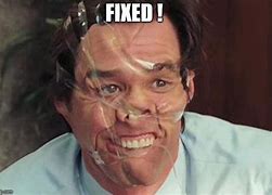 Image result for Fixed Is Fixed Meme