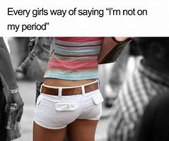 Image result for Period Smell Meme