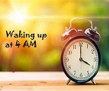 Image result for 4 AM Waking Meaning