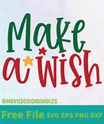 Image result for Make a Wish SVG Free