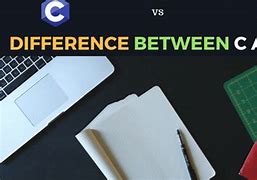 Image result for Difference Between C and C++ Program
