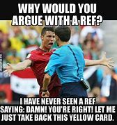 Image result for Soccer Referee Memes