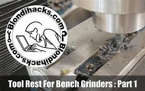 Image result for Bench Grinder Tool Rest Replacement