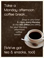 Image result for Funny Coffee Break Meme