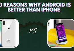 Image result for Which Is Better Android or iOS