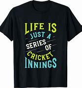 Image result for Funny Cricket T-Shirts