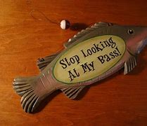 Image result for Stop Looking at My Bass