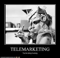 Image result for Funny Telemarketer Memes