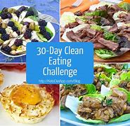 Image result for 30-Day Challenge Clean Food