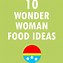 Image result for Wonder Woman Eating Food