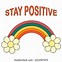 Image result for Stay Positive at Work Quotes