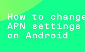 Image result for APN Settings for Android