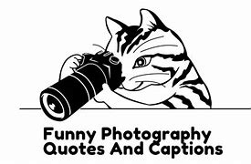Image result for Funny Camera Photos
