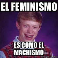 Image result for Meme Contra Machismo