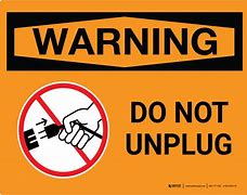 Image result for Don't Unplug the Phone