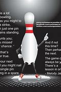 Image result for Bowling Quotes Funny