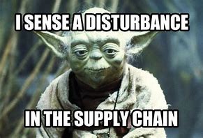 Image result for Supply Chain Meme