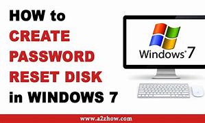 Image result for Create a Password Reset Disk Windows 7