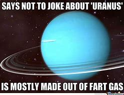 Image result for Uranus Memes