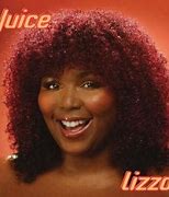 Image result for Lizzo Juice Lyrics