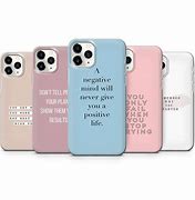 Image result for Sayings On Phone Case