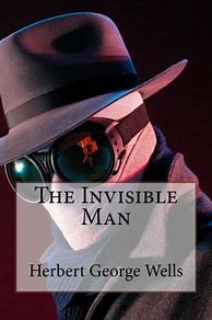 Image result for The Invisible Man by Herbert George Wells