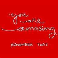 Image result for Remember You Are Awesome