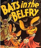 Image result for Bats in the Belfry Meme