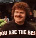 Image result for Nacho Libre Your the Best
