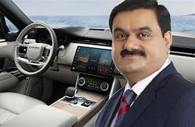 Image result for Gautam Adani Cars