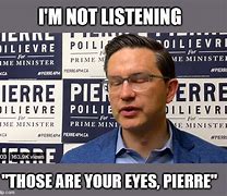 Image result for Pierre Poilievre Against Native Blockades Meme
