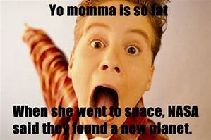 Image result for World's Best Yo Mama Jokes