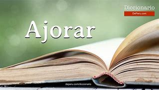Image result for ajorar