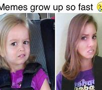 Image result for Little Girl Meme Grown Up