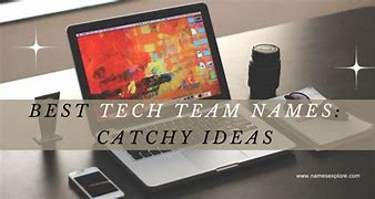 Image result for Creative Tech Team Names