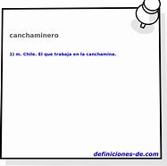 Image result for canchaminero