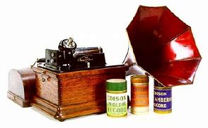 Image result for Edison Gramophone