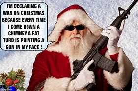 Image result for Christmas Gun Meme