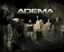 Image result for adema4