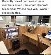 Image result for Office Cubicle Memes