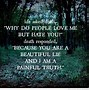 Image result for Why Did U Lie to Me Quotes