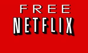 Image result for Netflix Free Watching Site Online