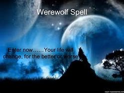 Image result for Werewolf Transformation Spells That Work