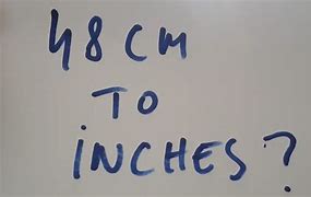 Image result for How Long Is 48 Cm