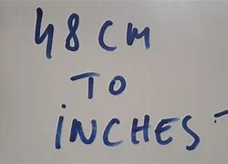 Image result for 48 Cm to Inches