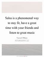 Image result for Salsa Making Sayings