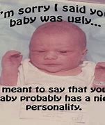 Image result for Funny Ugly Baby